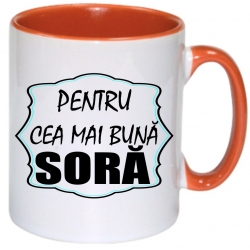 Cana Pentru cea mai buna sora! 